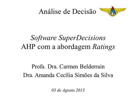 Software SuperDecisions AHP com a abordagem Ratings
