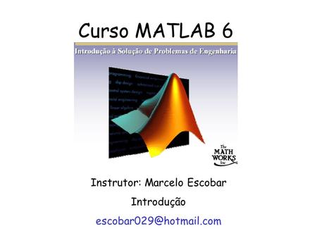 Instrutor: Marcelo Escobar