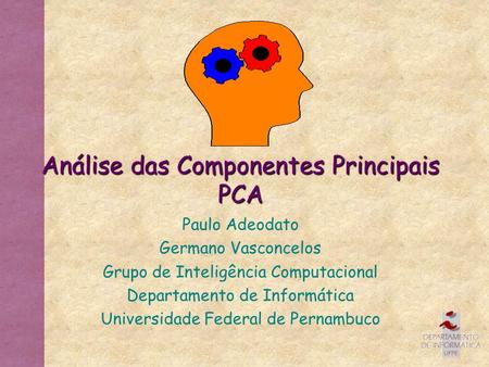 Análise das Componentes Principais PCA