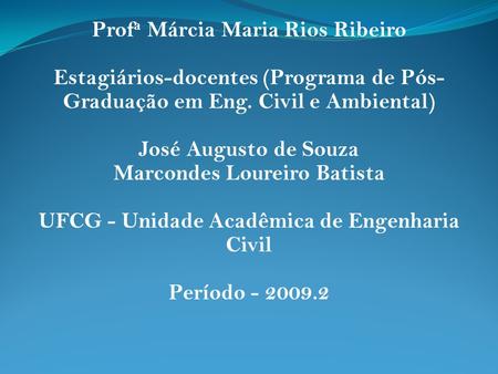 Profa Márcia Maria Rios Ribeiro