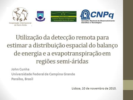 John Cunha Universidade Federal de Campina Grande Paraíba, Brasil