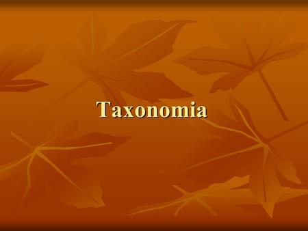 Taxonomia.