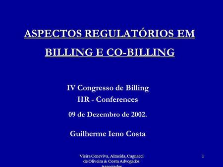 ASPECTOS REGULATÓRIOS EM BILLING E CO-BILLING