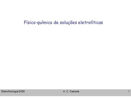 Físico-química de soluções eletrolíticas