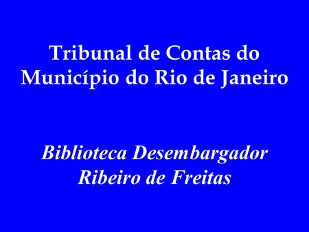 Tribunal de Contas do Município do Rio de Janeiro