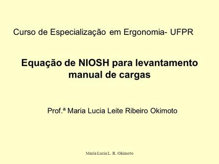Equação de NIOSH para levantamento manual de cargas
