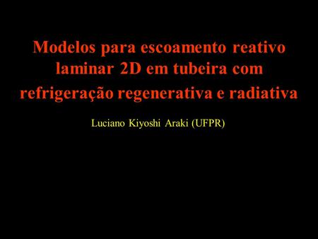 Luciano Kiyoshi Araki (UFPR)