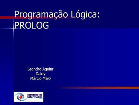 Programação Lógica: PROLOG