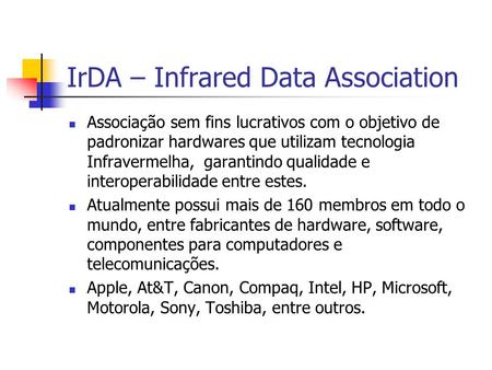 IrDA – Infrared Data Association