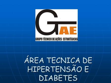 ÁREA TECNICA DE HIPERTENSÃO E DIABETES