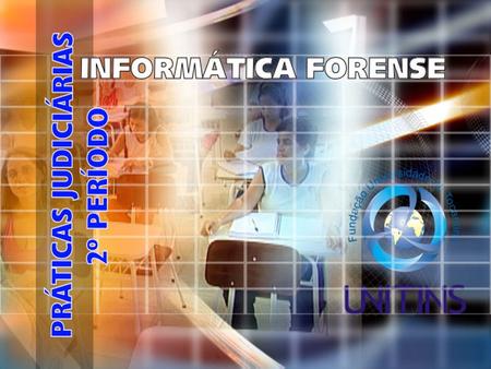 TEMA 10 INFORMÁTICA JURÍDICA E DIREITO DA INFORMÁTICA