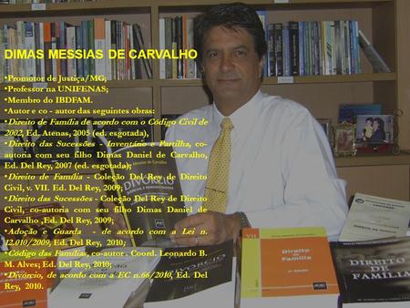 DIMAS MESSIAS DE CARVALHO