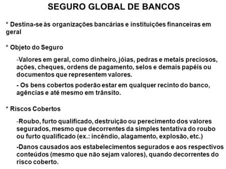 SEGURO GLOBAL DE BANCOS