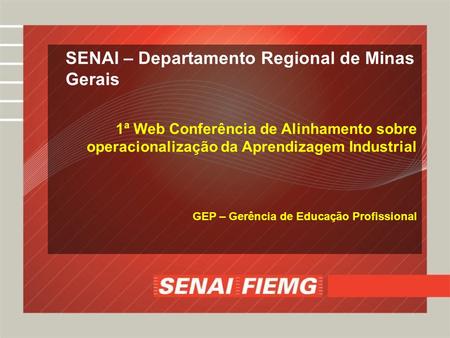 SENAI – Departamento Regional de Minas Gerais
