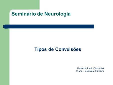 Seminário de Neurologia