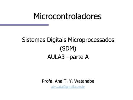 Sistemas Digitais Microprocessados