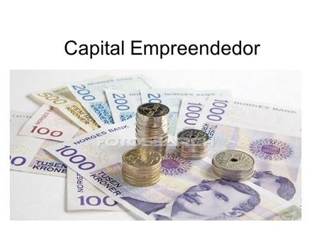 Capital Empreendedor.