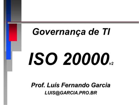 Prof. Luís Fernando Garcia