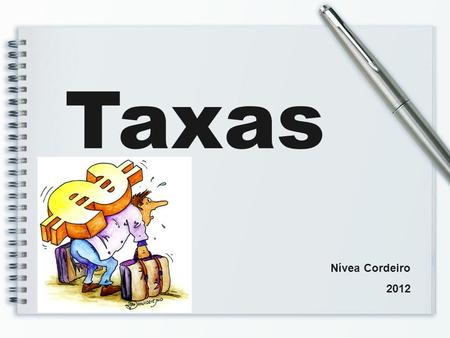 Taxas Nívea Cordeiro 2012.