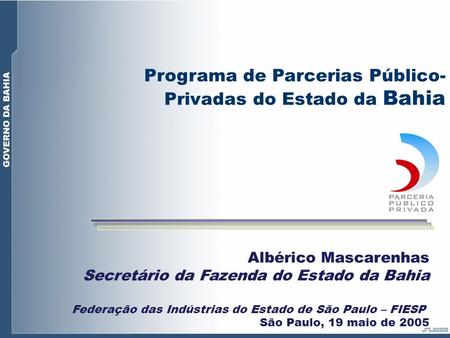 Programa de Parcerias Público-Privadas do Estado da Bahia