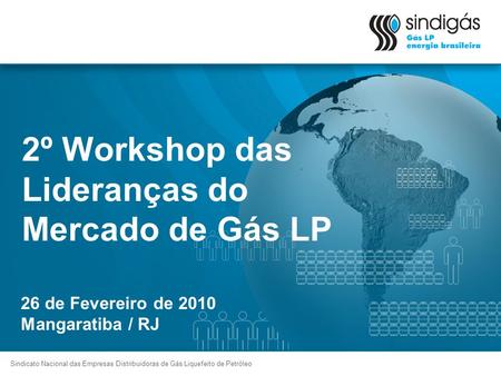 2º Workshop das Lideranças do Mercado de Gás LP