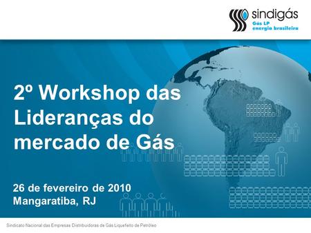 2º Workshop das Lideranças do mercado de Gás