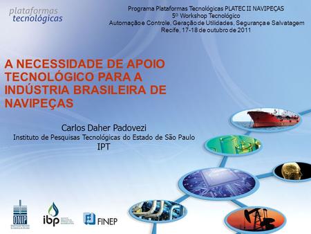 Programa Plataformas Tecnológicas PLATEC II NAVIPEÇAS