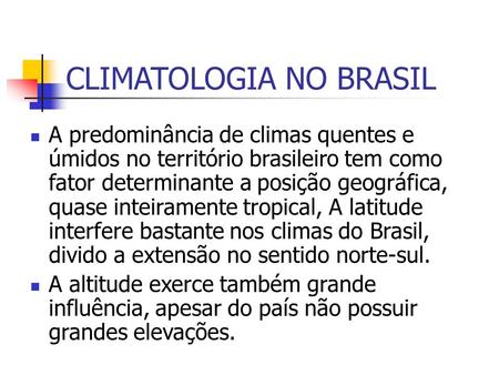 CLIMATOLOGIA NO BRASIL