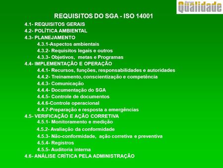 REQUISITOS DO SGA - ISO REQUISITOS GERAIS