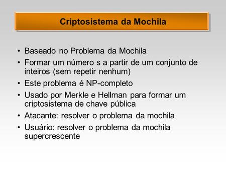 Criptosistema da Mochila