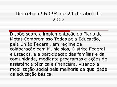 Decreto nº de 24 de abril de 2007