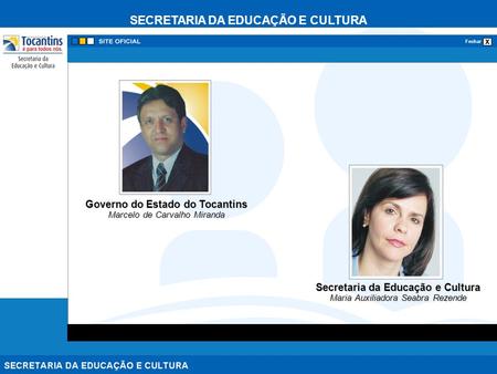 Governo do Estado do Tocantins Secretaria da Educação e Cultura
