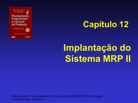 Implantação do Sistema MRP II