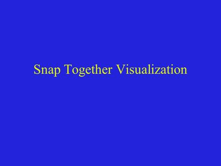 Snap Together Visualization. Introdução - Exploração Visual de Dados Aplicada em conjuntos de dados abstratos. Facilitar a percepção de padrões, tendências,