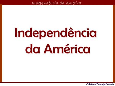 Independência da América