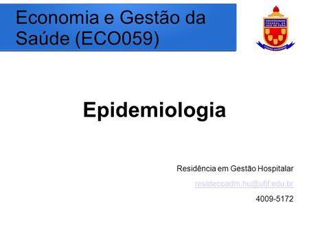 Economia e Gestão da Saúde (ECO059)