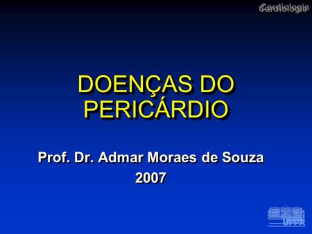 Prof. Dr. Admar Moraes de Souza 2007