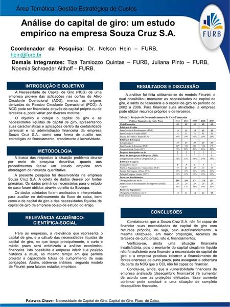 Análise do capital de giro: um estudo empírico na empresa Souza Cruz S.A. Coordenador da Pesquisa: Dr. Nelson Hein – FURB,  Demais.