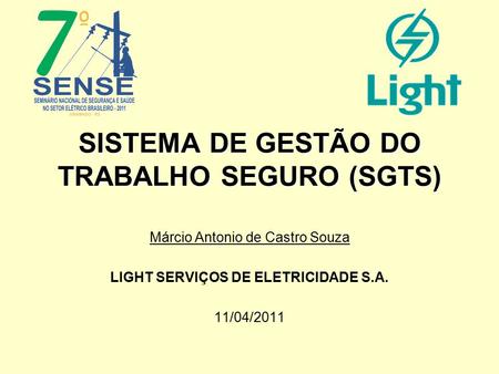 SISTEMA DE GESTÃO DO TRABALHO SEGURO (SGTS)