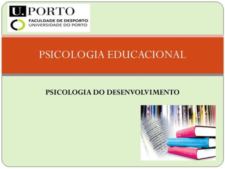 PSICOLOGIA EDUCACIONAL