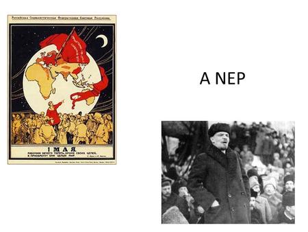 A NEP. Terminada a guerra civil (inícios de 1921) com a vitória dos bolcheviques, a Rússia encontrava- se numa situação de crise generalizada Trotsky.