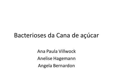 Bacterioses da Cana de açúcar