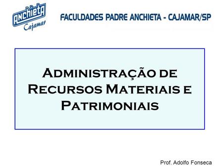 Administração de Recursos Materiais e Patrimoniais