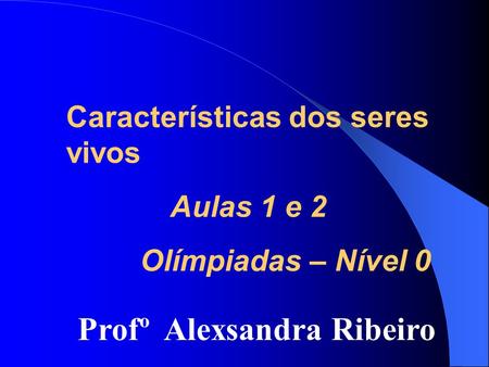 Profº Alexsandra Ribeiro