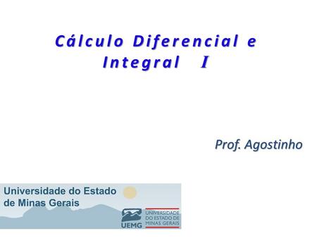 Cálculo Diferencial e Integral I
