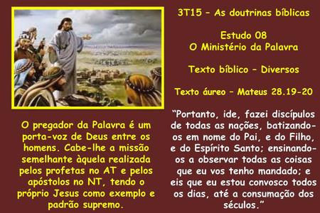 3T15 – As doutrinas bíblicas Estudo 08 O Ministério da Palavra