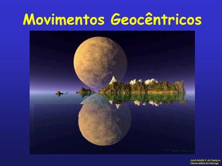 Movimentos Geocêntricos
