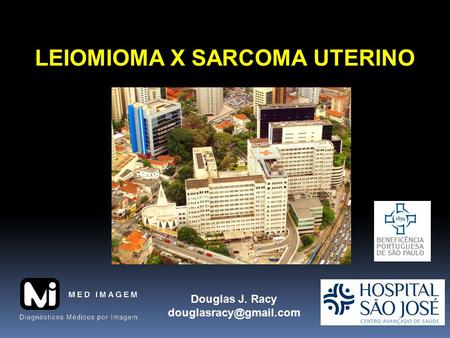 LEIOMIOMA X SARCOMA UTERINO