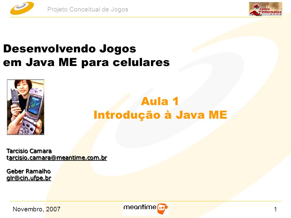Desenvolvendo jogos para celular utilizando Java ME