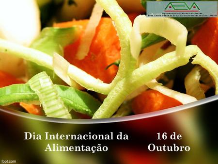 Dia Internacional da Alimentação